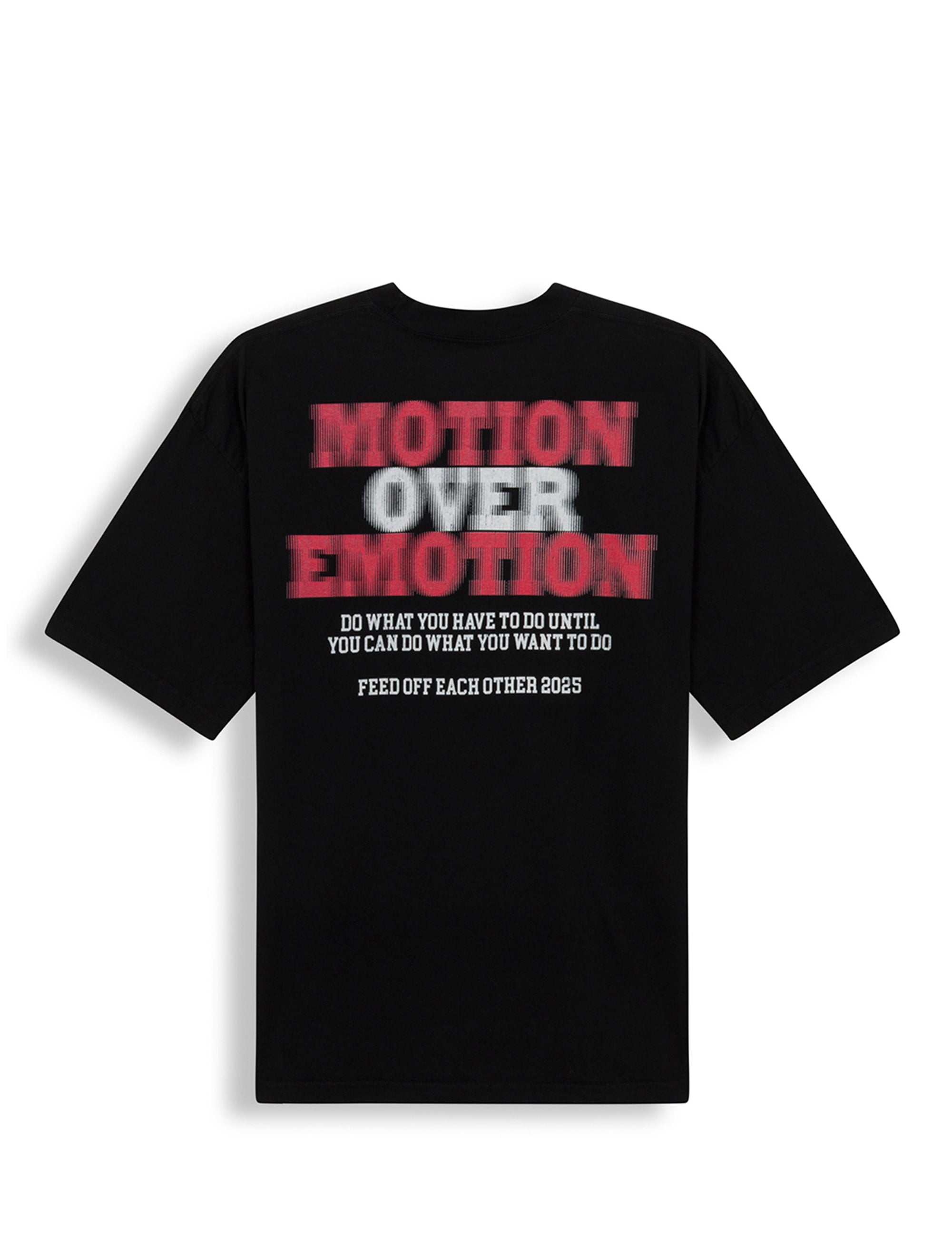 MOTION OVER EMOTION- BLACK - Feed Off Each Other